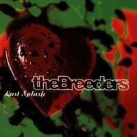 Breeders The - Last Splash i gruppen CD hos Bengans Skivbutik AB (4146270)