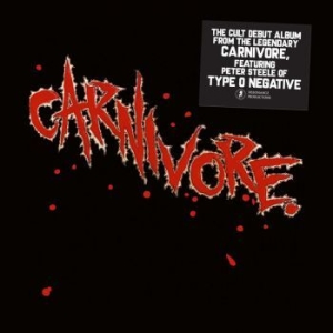 Carnivore - Carnivore (Digipack) i gruppen CD hos Bengans Skivbutik AB (4146934)