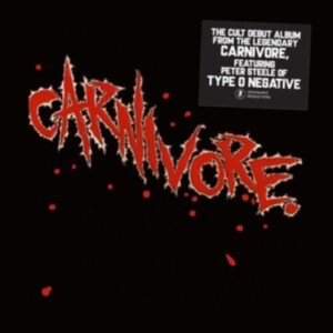Carnivore - Carnivore (Digipack) i gruppen CD / Metal hos Bengans Skivbutik AB (4146934)