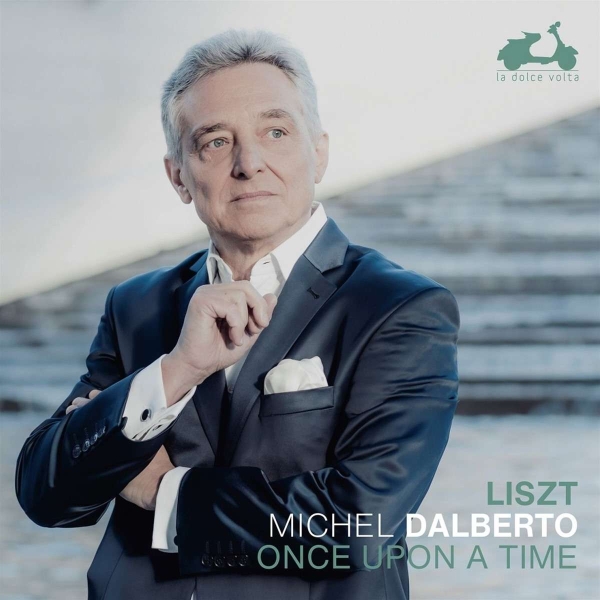 Michel Dalberto - Liszt: Once Upon A Time i gruppen CD / Klassisk hos Bengans Skivbutik AB (4147081)