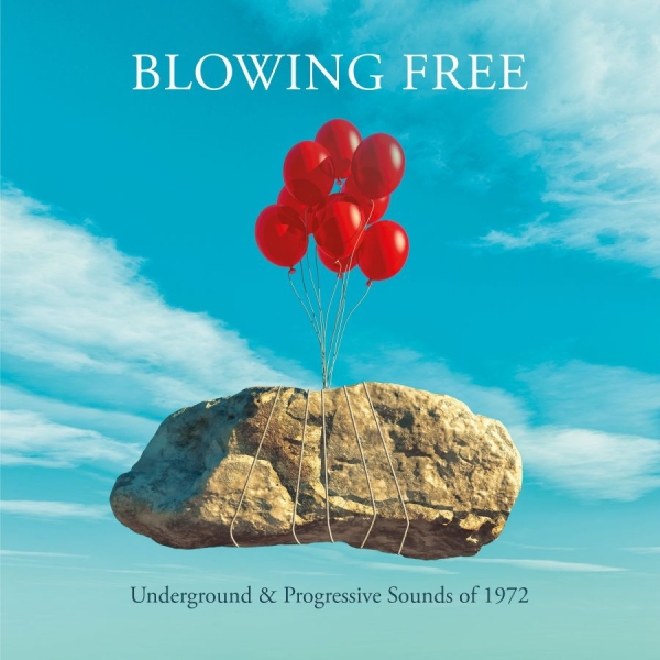 Various Artists - Blowing Free - Underground And Prog i gruppen CD / Toppselgere hos Bengans Skivbutik AB (4147252)