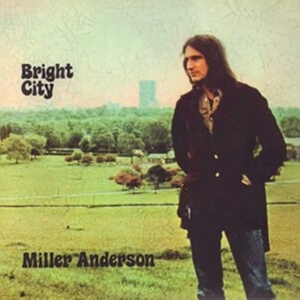 Anderson Miller - Bright City (Remastered Ed.) i gruppen CD hos Bengans Skivbutik AB (4147254)