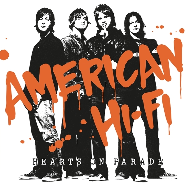 American Hi-Fi - Hearts On Parade i gruppen VINYL / Rock hos Bengans Skivbutik AB (4147506)