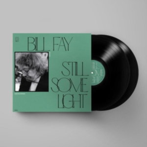 Bill Fay - Still Some Light: Part 2 i gruppen VINYL / Pop-Rock hos Bengans Skivbutik AB (4147945)