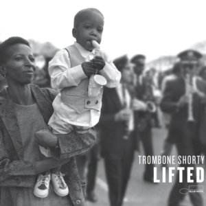 Trombone Shorty - Lifted i gruppen Annet /  hos Bengans Skivbutik AB (4147970)