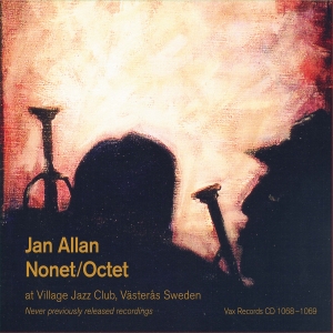 Jan Allan Nonet/Octet - Live At Village Jazz Club i gruppen CD hos Bengans Skivbutik AB (4148832)