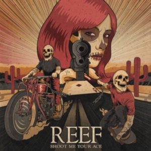 Reef - Shoot Me Your Ace i gruppen VINYL / Pop-Rock hos Bengans Skivbutik AB (4149160)