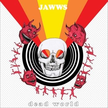 Jawws - Dead World i gruppen VINYL / Rock hos Bengans Skivbutik AB (4149234)