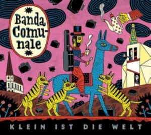 Banda Comunale - Klein Ist Die Welt i gruppen Annet /  hos Bengans Skivbutik AB (4149265)