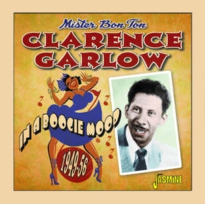 Garlow Clarence - In A Boogie Mood 1949-1956 i gruppen Annet / hos Bengans Skivbutik AB (4149311)
