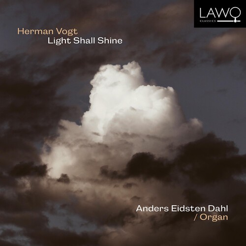Dahl Anders Eidsten - Herman Vogt: Light Shall Shine i gruppen CD / Pop hos Bengans Skivbutik AB (4149350)