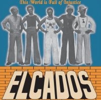 Elcados - This World Is Full Of Injustice i gruppen VINYL hos Bengans Skivbutik AB (4150216)