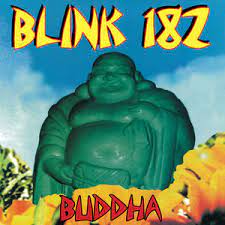 Blink 182 - Buddah (180gr Vinyl) i gruppen Minishops / Blink-182 hos Bengans Skivbutik AB (4150370)