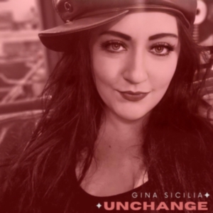 Sicilia Gina - Unchange i gruppen CD / BarnMusikkk,Blues,Pop-Rock hos Bengans Skivbutik AB (4150761)