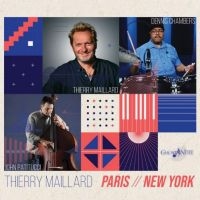 Maillard Thierry / John Patitucci / - Paris  New York i gruppen CD hos Bengans Skivbutik AB (4150764)