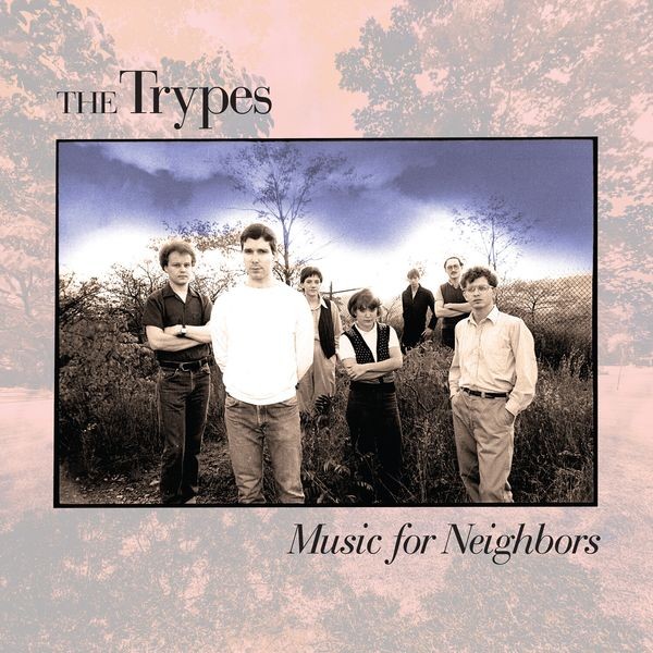 The Trypes - Music For Neighbors i gruppen CD / Rock hos Bengans Skivbutik AB (4150792)