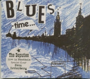 Sven Zetterberg (with The Deputies) - Blues Time i gruppen CD hos Bengans Skivbutik AB (4152262)