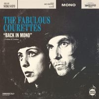 Courettes The - Back In Mono (B-Sides & Outtakes) ( i gruppen VINYL hos Bengans Skivbutik AB (4152920)