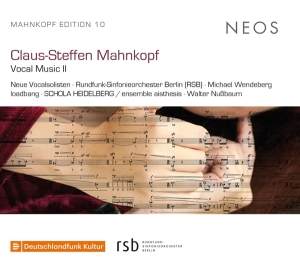Neue Vocalsolisten - Claus-Steffen Mahnkopf Vocal Music i gruppen CD hos Bengans Skivbutik AB (4153998)
