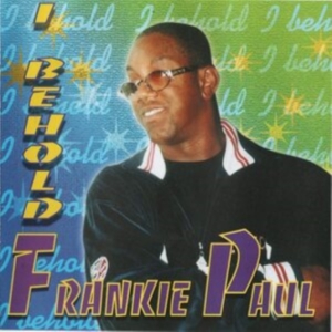 PAUL FRANKIE - I BEHOLD i gruppen VINYL / Reggae hos Bengans Skivbutik AB (4154255)
