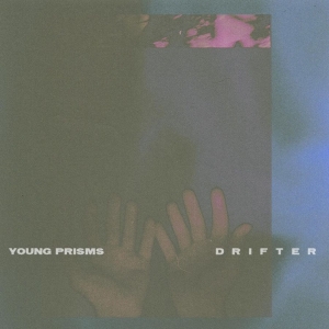 Young Prisms - Drifter i gruppen VINYL / Pop-Rock hos Bengans Skivbutik AB (4154259)