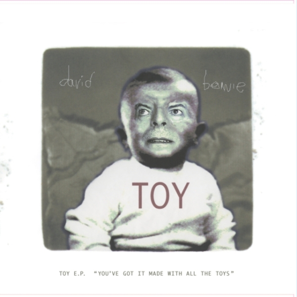 Bowie David - Toy E.P. (You've Got It) (Rsd 2022) i gruppen VI TIPSER / Record Store Day / RSD 2013-2024 hos Bengans Skivbutik AB (4155787)