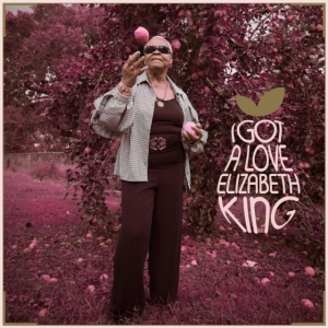 King Elizabeth - I Got A Love i gruppen Annet /  hos Bengans Skivbutik AB (4156289)
