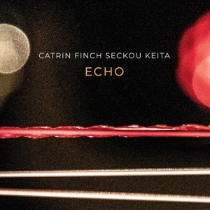 Solo Cisoko Catrin Finch Seckou K - Cisoko, Finch & Keita: Echo i gruppen CD / World Music hos Bengans Skivbutik AB (4156382)