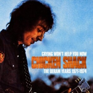 Chicken Shack & Stan Webb - Crying Won't Help You Now (71-74)  i gruppen CD / Blues,Pop-Rock hos Bengans Skivbutik AB (4156801)