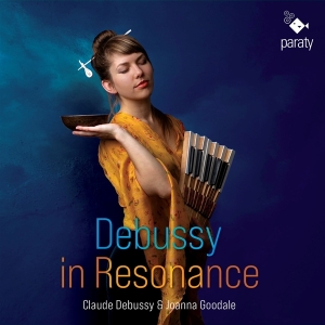 Joanna Goodale - Debussy In Resonance i gruppen CD hos Bengans Skivbutik AB (4156903)