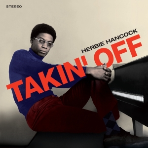 Herbie Hancock - Takin' Off i gruppen Minishops / Herbie Hancock hos Bengans Skivbutik AB (4156912)