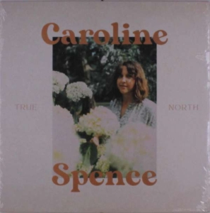 Caroline Spence - True North (Lp) i gruppen -Start Vinyl hos Bengans Skivbutik AB (4157611)
