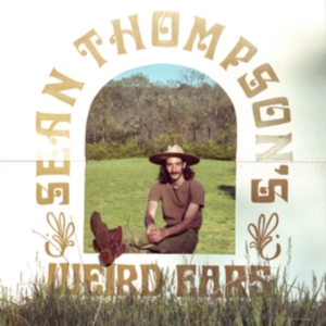 Sean Thompson's Weird Ears - Sean Thompson's Weird Ears i gruppen CD hos Bengans Skivbutik AB (4157756)
