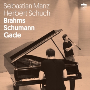 Brahms Johannes Gade Niels Wilhe - Brahms - Schumann - Gade i gruppen CD hos Bengans Skivbutik AB (4157800)