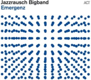 Jazzrausch Bigband - Emergenz i gruppen CD / Jazz hos Bengans Skivbutik AB (4158322)
