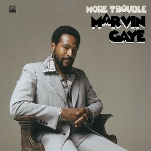 Marvin Gaye - More Trouble (Vinyl) i gruppen VINYL / Pop-Rock,RnB-Soul hos Bengans Skivbutik AB (4158902)