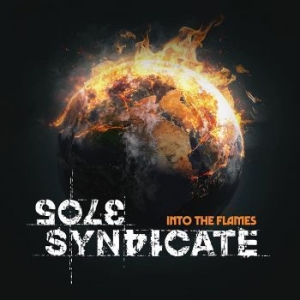 Sole Syndicate - Into The Flames i gruppen CD hos Bengans Skivbutik AB (4159646)