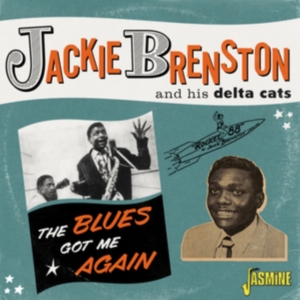 Brenston Jackie & His Delta Cats - Blues Got Me Again - Singles 1951-1 i gruppen CD / Blues,Jazz hos Bengans Skivbutik AB (4160775)