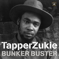ZUKIE TAPPER - BUNKER BUSTER i gruppen CD hos Bengans Skivbutik AB (4160778)