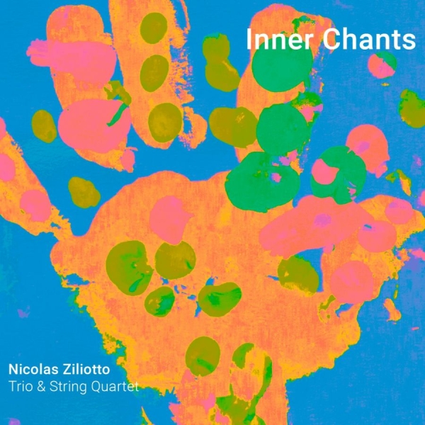 Ziliotto Nicolas - Inner Chants i gruppen CD / Toppselgere hos Bengans Skivbutik AB (4160804)