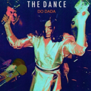Dance The - Do Dada (Orange Vinyl) i gruppen Annet /  hos Bengans Skivbutik AB (4162694)