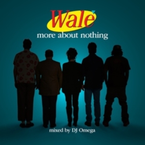 WALE - MORE ABOUT NOTHING i gruppen CD hos Bengans Skivbutik AB (4162783)
