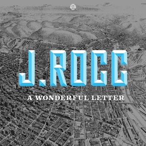 J. Rocc - A Wonderful Letter (Indie Exclusive i gruppen VINYL / Hip Hop-Rap,Pop-Rock hos Bengans Skivbutik AB (4163093)