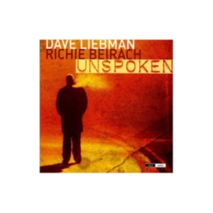 Dave Liebman/ Richie Beirach - Unspoken i gruppen CD / Jazz hos Bengans Skivbutik AB (4163218)