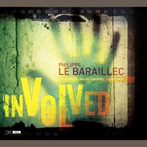 Le Baraillec Philippe - Involved i gruppen CD / Jazz hos Bengans Skivbutik AB (4163220)