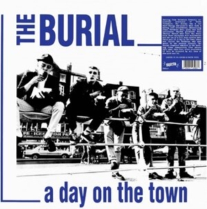 Burial The - A Day On The Town (White Vinyl Lp) i gruppen VINYL / Pop-Rock hos Bengans Skivbutik AB (4164598)