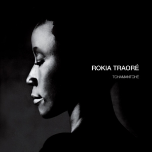 Rokia Traoré - Tchamantché (Vinyl) i gruppen VINYL / Elektroniskt,Jazz,World Music hos Bengans Skivbutik AB (4165294)