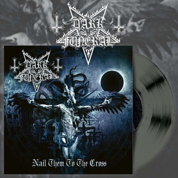 Dark Funeral - Nail Them To The Cross (Silver Viny i gruppen VINYL / Toppselgere hos Bengans Skivbutik AB (4165340)