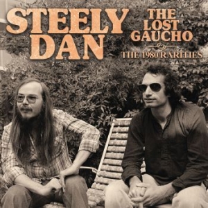 Steely Dan - Lost Gaucho (Live Broadcast 1980) i gruppen CD hos Bengans Skivbutik AB (4165379)