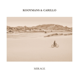 Kooymans & Carillo - Mirage i gruppen CD hos Bengans Skivbutik AB (4165451)